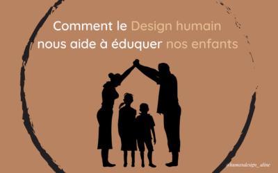 Eduquer son enfant avec le Design humain
